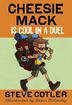 Cover art for CHEESIE MACK IS COOL IN A DUEL