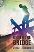 Cover art for UNDER THE BRIDGE