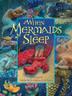 Cover art for WHEN MERMAIDS SLEEP