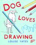 Cover art for DOG LOVES DRAWING