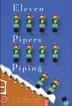Cover art for ELEVEN PIPERS PIPING