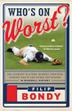 Cover art for WHO'S ON WORST?