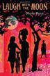 Cover art for LAUGH WITH THE MOON