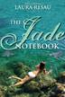 Cover art for THE JADE NOTEBOOK