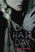 Cover art for BAD HAIR DAY