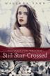 Cover art for STILL STAR-CROSSED