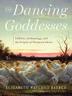 Cover art for THE DANCING GODDESSES