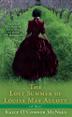 Cover art for THE LOST SUMMER OF LOUISA MAY ALCOTT