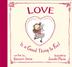 Cover art for LOVE IS A GOOD THING TO FEEL