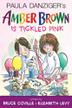 Cover art for AMBER BROWN IS TICKLED PINK