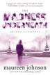 Cover art for THE MADNESS UNDERNEATH