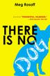 Cover art for THERE IS NO DOG