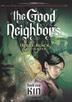 Cover art for THE GOOD NEIGHBORS