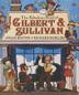 Cover art for THE FABULOUS FEUD OF GILBERT AND SULLIVAN 