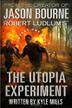 Cover art for ROBERT LUDLUM'S THE UTOPIA EXPERIMENT