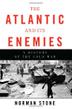 Cover art for THE ATLANTIC AND ITS ENEMIES