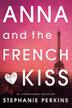 Cover art for ANNA AND THE FRENCH KISS
