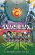 Cover art for THE SILVER SIX