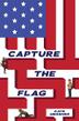 Cover art for CAPTURE THE FLAG
