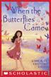 Cover art for WHEN THE BUTTERFLIES CAME