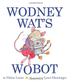 Cover art for WODNEY WAT'S WOBOT