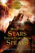 Cover art for WHEN THE STARS THREW DOWN THEIR SPEARS