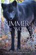 Cover art for SUMMER OF THE WOLVES