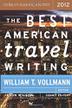 Cover art for THE BEST AMERICAN TRAVEL WRITING 2012