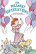 Cover art for THE MEANEST BIRTHDAY GIRL