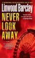 Cover art for NEVER LOOK AWAY