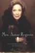 Cover art for MRS. ASTOR REGRETS
