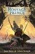 Cover art for THE HOSTAGE PRINCE