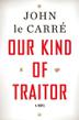 Cover art for OUR KIND OF TRAITOR