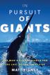 Cover art for IN PURSUIT OF GIANTS