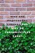 Cover art for WHY ARE PROFESSORS LIBERAL AND WHY DO CONSERVATIVES CARE?