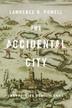 Cover art for THE ACCIDENTAL CITY