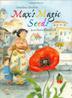 Cover art for MAX’S MAGIC SEEDS