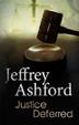 Cover art for JUSTICE DEFERRED