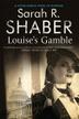 Cover art for LOUISE'S GAMBLE