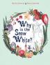 Cover art for WHY IS THE SNOW WHITE?