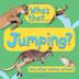 Cover art for WHO'S THAT JUMPING?