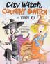 Cover art for CITY WITCH, COUNTRY SWITCH