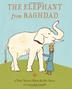 Cover art for THE ELEPHANT FROM BAGHDAD