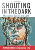 Cover art for SHOUTING IN THE DARK