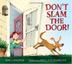 Cover art for DON'T SLAM THE DOOR!