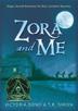 Cover art for ZORA AND ME