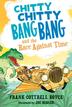 Cover art for CHITTY CHITTY BANG BANG AND THE RACE AGAINST TIME