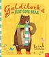 Cover art for GOLDILOCKS AND JUST ONE BEAR
