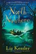 Cover art for NORTH OF NOWHERE