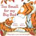 Cover art for TOO SMALL FOR MY BIG BED